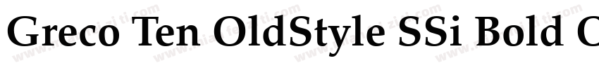 Greco Ten OldStyle SSi Bold Old Style Figures字体转换